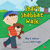 Book cover for "Shai's Shabbat Walk"