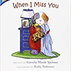 Book cover for "When I Miss You"