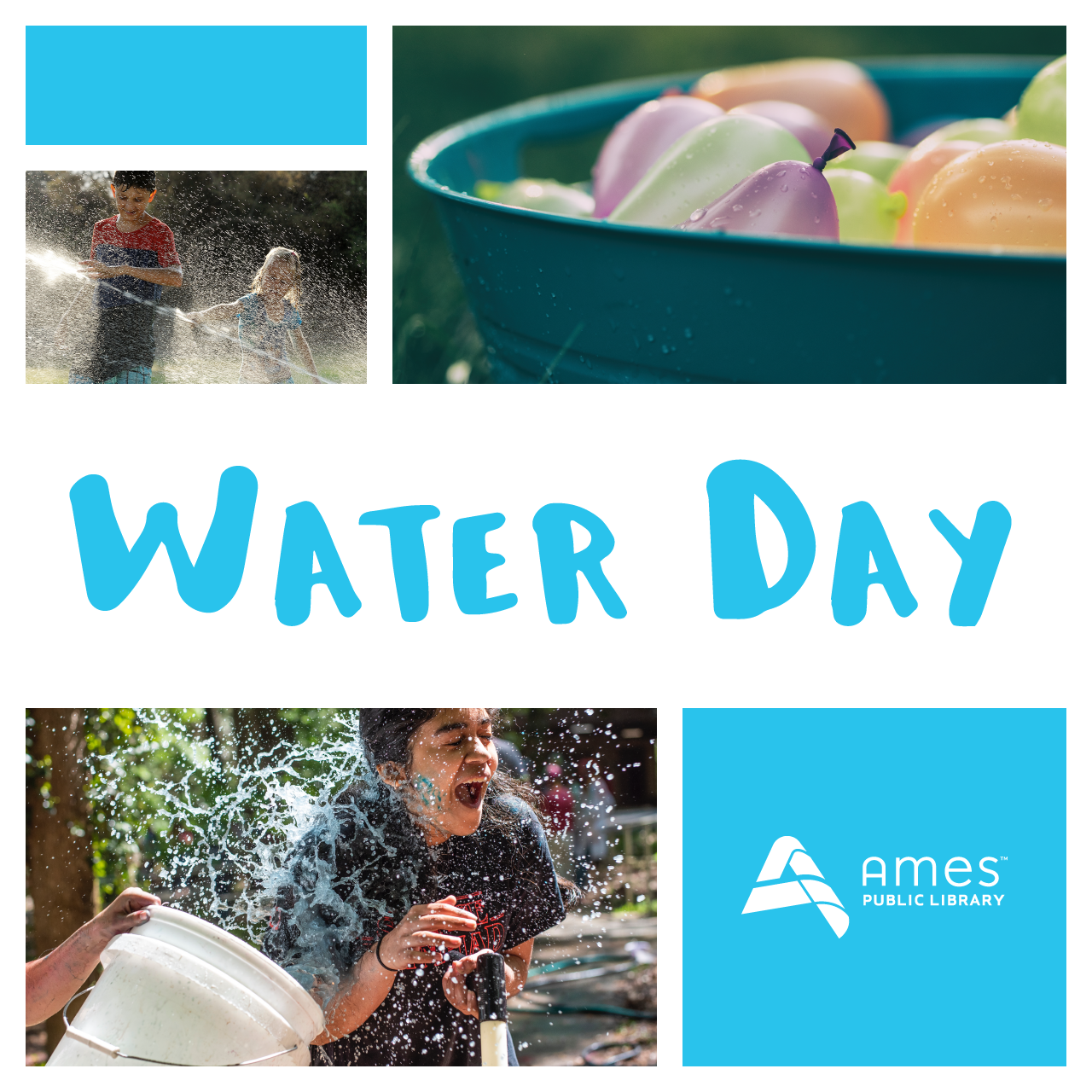 Water Day graphic with photos of kids playing in water