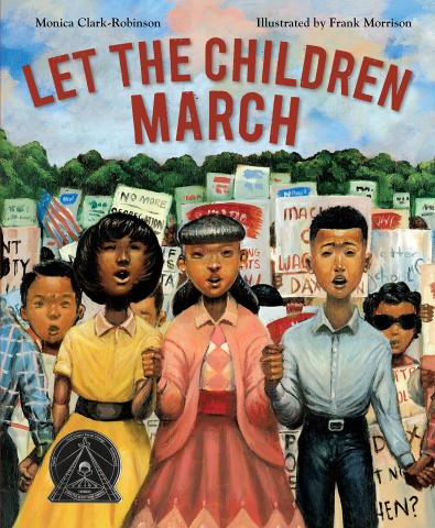 Let the Children March by Monica Clark-Robinson 