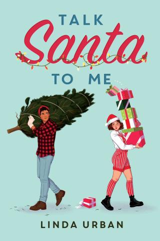 Talk Santa to Me by Linda Urban