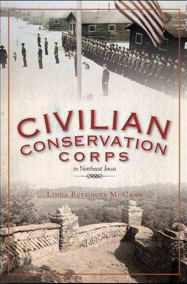 Civilian Conservation Corps in Northeast Iowa