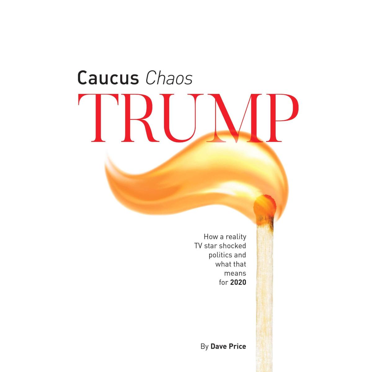 Book cover for Caucus Chaos Trump