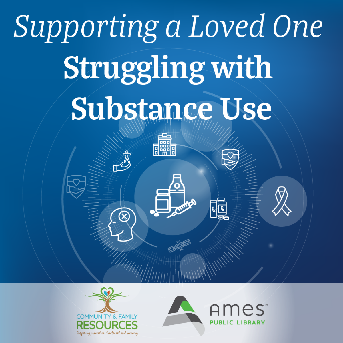 Supporting a Loved One Struggling with Substance Use