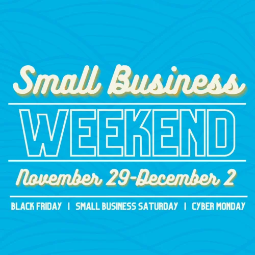 Small Business Weekend: November 20-December 2